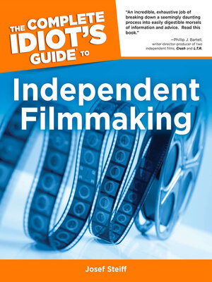 cover image of The Complete Idiot's Guide to Independent Filmmaking